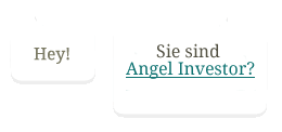 Sie sind Angel Investor?